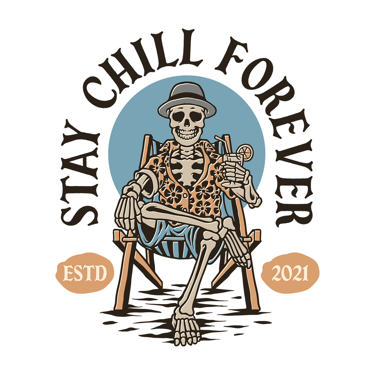T-SHIRT STAY CHILL FOREVER
