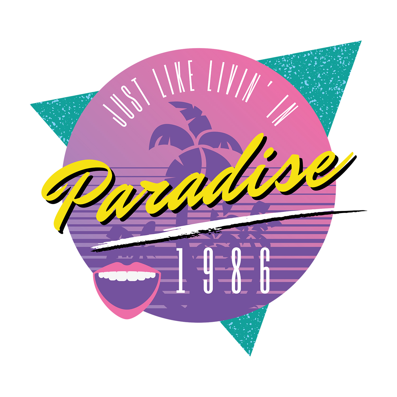 T-SHIRT JUST LIKE LIVIN'IN PARADISE 1986