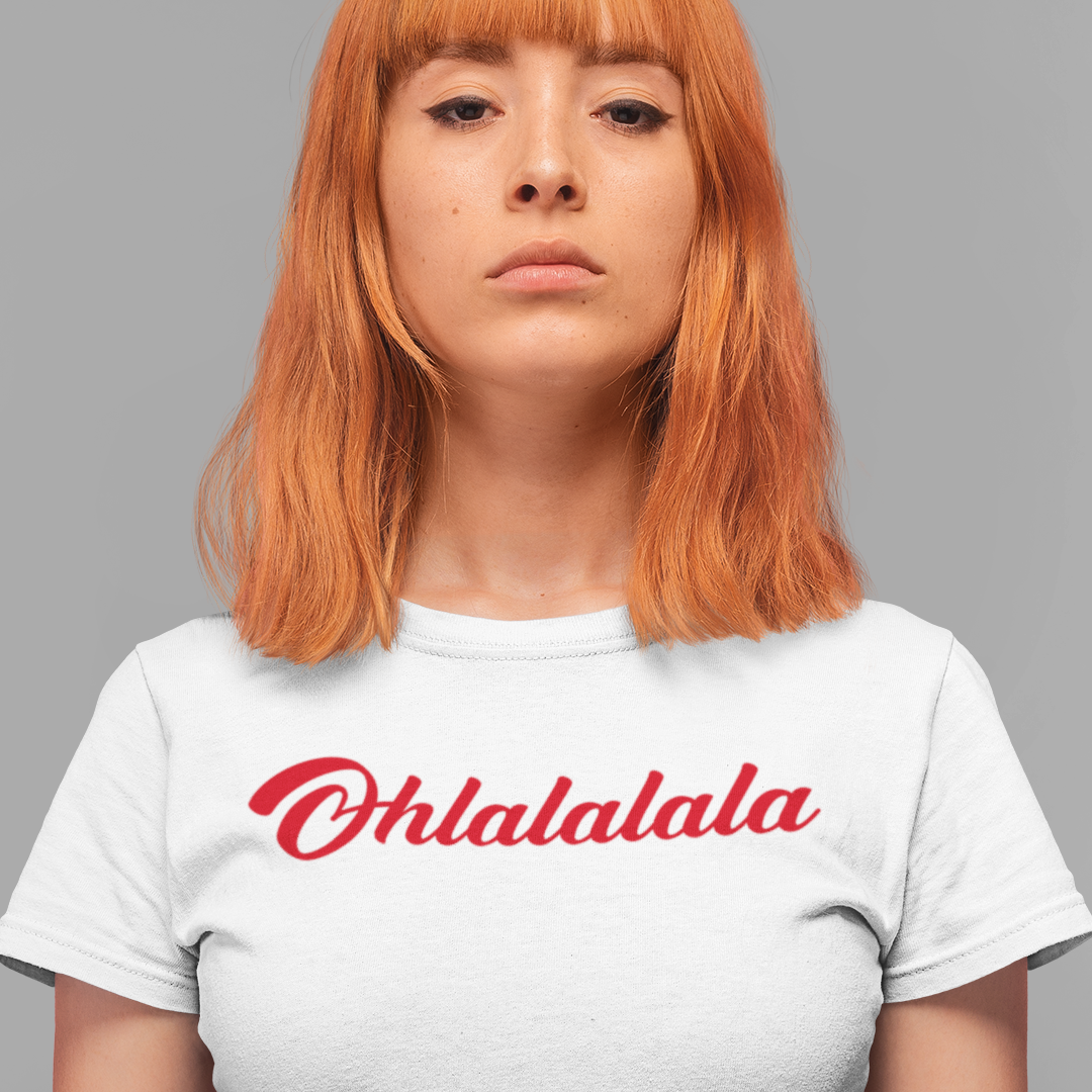 T-SHIRT OHLALALALA